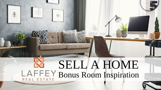 Bonus Room - Sell a Home - Laffey Real Estate